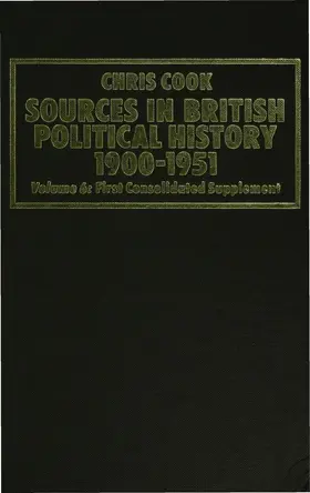 Jones / Sinclair / Cook |  Sources in British Political History 1900-1951 | Buch |  Sack Fachmedien