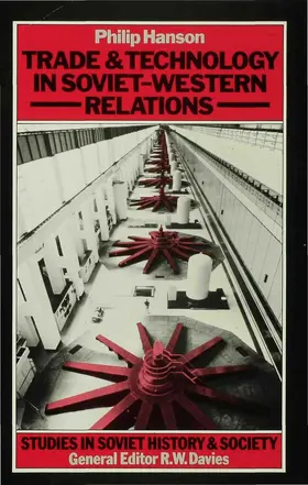 Hanson |  Trade and Technology in Soviet-Western Relations | Buch |  Sack Fachmedien