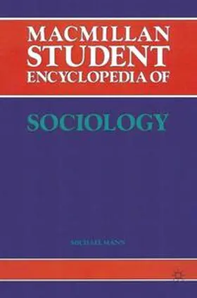 Mann |  Macmillan Student Encyclopedia of Sociology | Buch |  Sack Fachmedien