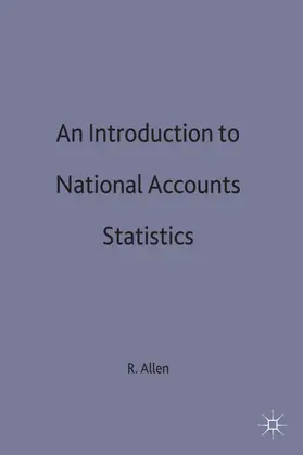 Allen |  An Introduction to National Accounts Statistics | Buch |  Sack Fachmedien