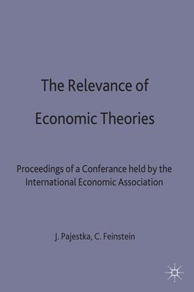 Feinstein / Pajestka | The Relevance of Economic Theories | Buch | 978-0-333-28601-2 | sack.de
