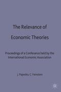 Feinstein / Pajestka |  The Relevance of Economic Theories | Buch |  Sack Fachmedien