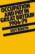 Routh |  Occupation and Pay in Great Britain 1906-79 | Buch |  Sack Fachmedien
