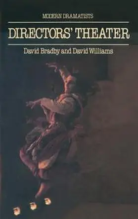 Bradby / King / Williams |  Directors’ Theatre | Buch |  Sack Fachmedien