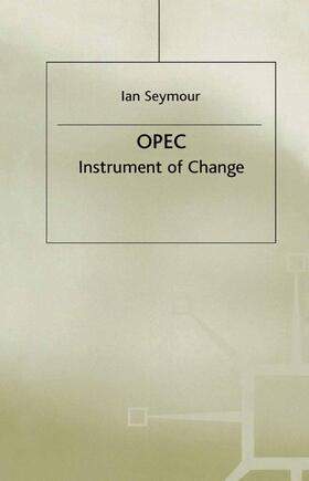Seymour | OPEC | Buch | 978-0-333-30667-3 | sack.de