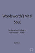 Watson |  Wordsworth's Vital Soul | Buch |  Sack Fachmedien