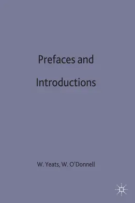 Yeats / O'Donnell |  Prefaces and Introductions | Buch |  Sack Fachmedien