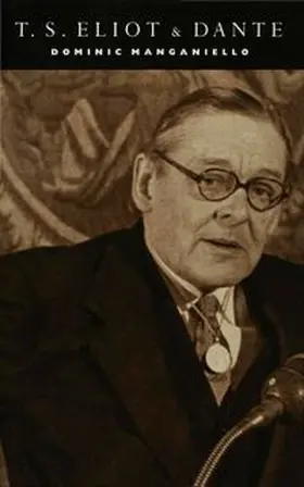 Manganiello |  T. S. Eliot and Dante | Buch |  Sack Fachmedien
