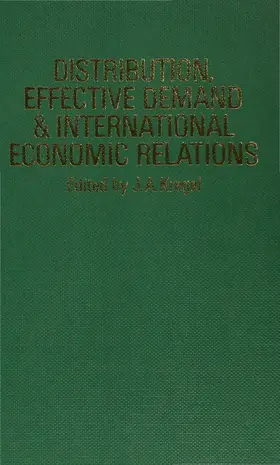 Kregel |  Distribution, Effective Demand and International Economic Relations | Buch |  Sack Fachmedien