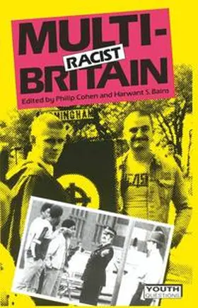 Cohen / Bains |  Multi-Racist Britain | Buch |  Sack Fachmedien