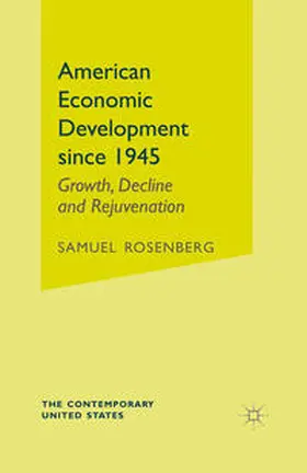 Rosenberg |  American Economic Development Since 1945 | Buch |  Sack Fachmedien