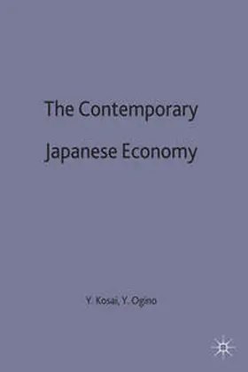 Kosai / Ogino / Thompson |  The Contemporary Japanese Economy | Buch |  Sack Fachmedien