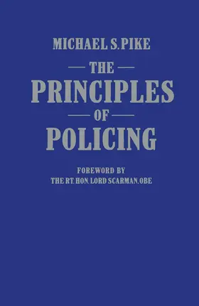 Pike | The Principles of Policing | Buch | 978-0-333-38245-5 | www.sack.de
