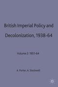 Porter / Stockwell |  British Imperial Policy and Decolonization, 1938-64 | Buch |  Sack Fachmedien