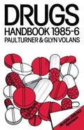 Turner / Volans |  The Drugs Handbook 1985-86 | Buch |  Sack Fachmedien