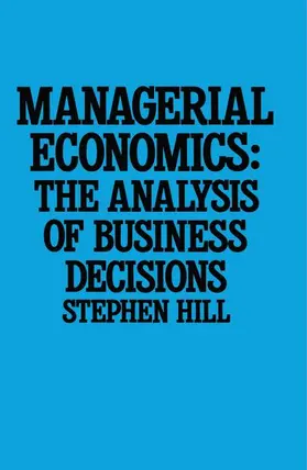 Hill |  Managerial Economics | Buch |  Sack Fachmedien