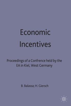 Balassa / Giersch |  Economic Incentives | Buch |  Sack Fachmedien