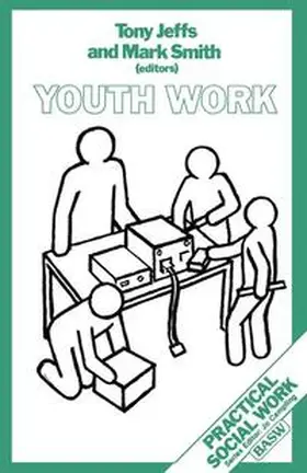 Smith / Jeffs |  Youth Work | Buch |  Sack Fachmedien