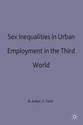Anker / Hein |  Sex Inequalities in Urban Employment in the Third World | Buch |  Sack Fachmedien