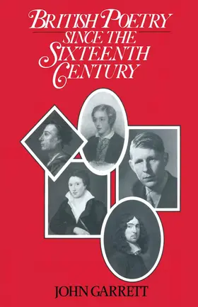 Garrett |  British Poetry Since the Sixteenth Century | Buch |  Sack Fachmedien