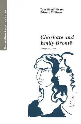 Chitham / Winnifrith |  Charlotte and Emily Brontë | Buch |  Sack Fachmedien