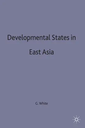 White |  Development States in East Asia | Buch |  Sack Fachmedien