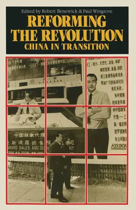 Benewick / Wingrove |  Reforming the Revolution | Buch |  Sack Fachmedien