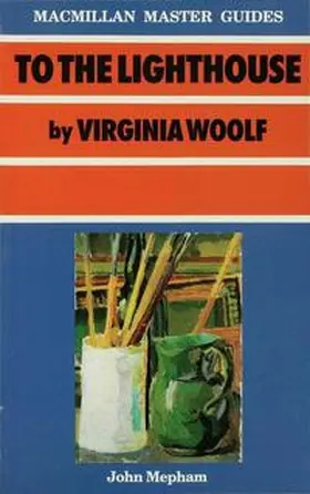 Mepham |  To the Lighthouse by Virginia Woolf | Buch |  Sack Fachmedien