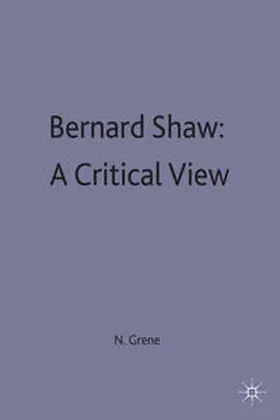 Grene |  Bernard Shaw: A Critical View | Buch |  Sack Fachmedien