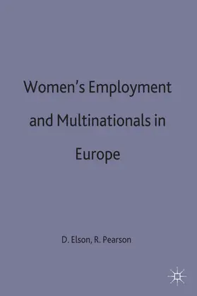 Pearson / Elson |  Women's Employment and Multinationals in Europe | Buch |  Sack Fachmedien