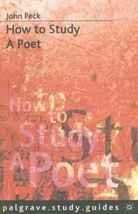 Peck |  How to Study a Poet | Buch |  Sack Fachmedien