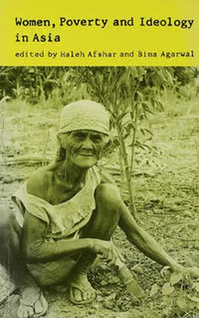 Agarwal / Afshar |  Women, Poverty and Ideology in Asia | Buch |  Sack Fachmedien