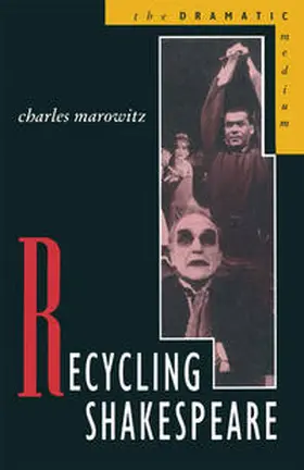 Marowitz | Recycling Shakespeare | Buch | 978-0-333-44691-1 | www.sack.de