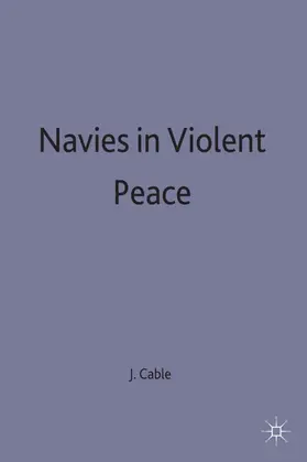 Cable |  Naves in Violent Peace | Buch |  Sack Fachmedien