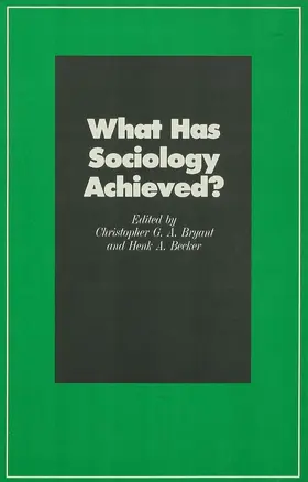 Becker / Bryant |  What Has Sociology Achieved | Buch |  Sack Fachmedien