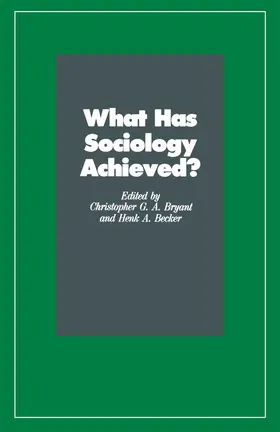 Becker / Bryant |  What Has Sociology Achieved? | Buch |  Sack Fachmedien