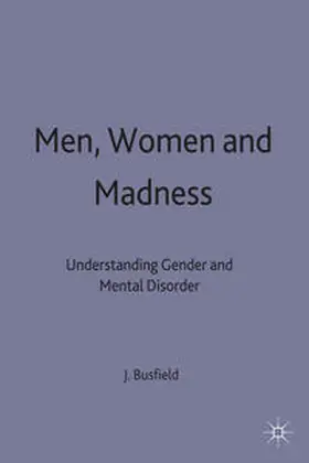 Busfield |  Men, Women and Madness | Buch |  Sack Fachmedien