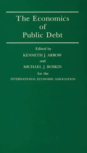 Arrow / Boskin |  The Economics of Public Debt | Buch |  Sack Fachmedien