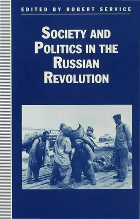 Service |  Society and Politics in the Russian Revolution | Buch |  Sack Fachmedien