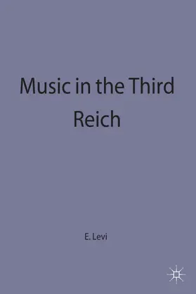 Levi |  Music in the Third Reich | Buch |  Sack Fachmedien