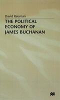 Reisman |  The Political Economy of James Buchanan | Buch |  Sack Fachmedien