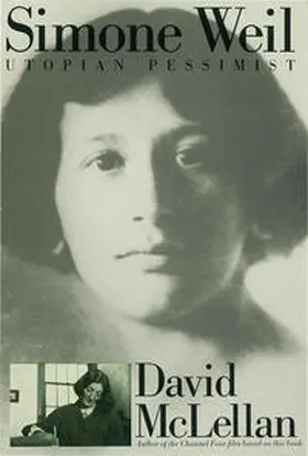 McLellan |  Simone Weil: Utopian Pessimist | Buch |  Sack Fachmedien