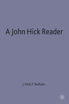 Hick / Badham |  John Hick Reader | Buch |  Sack Fachmedien