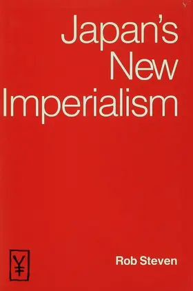 Steven |  Japan's New Imperialism | Buch |  Sack Fachmedien