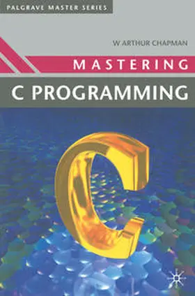 Chapman |  Mastering 'C' Programming | Buch |  Sack Fachmedien