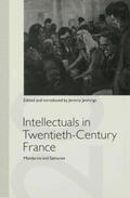 Jennings |  Intellectuals in Twentieth-Century France | Buch |  Sack Fachmedien