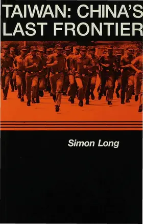 Long |  Taiwan: China's Last Frontier | Buch |  Sack Fachmedien