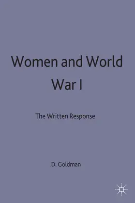 Goldman |  Women and World War 1 | Buch |  Sack Fachmedien