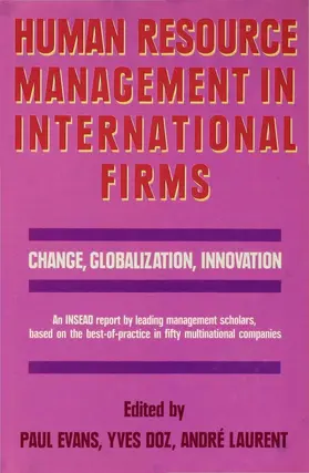 Doz / Evans / Laurent |  Human Resource Management in International Firms: Change, Globalization, Innovation | Buch |  Sack Fachmedien
