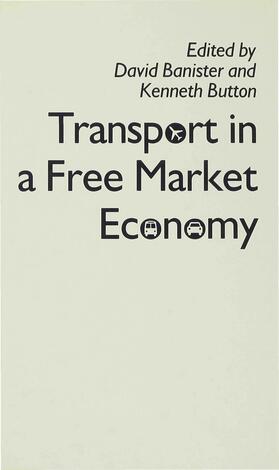 Banister / Button | Transport in a Free Market Economy | Buch | 978-0-333-52182-3 | sack.de